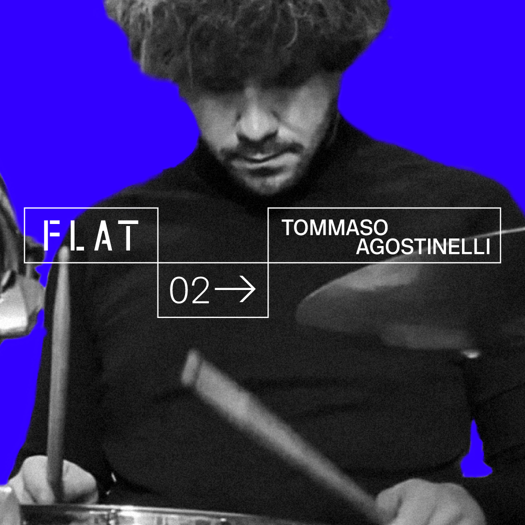 #02 Tommaso Agostinelli for FLAT shop Spotify Playlist Musical Harmonies and Fashion: Tommy's Playlist
